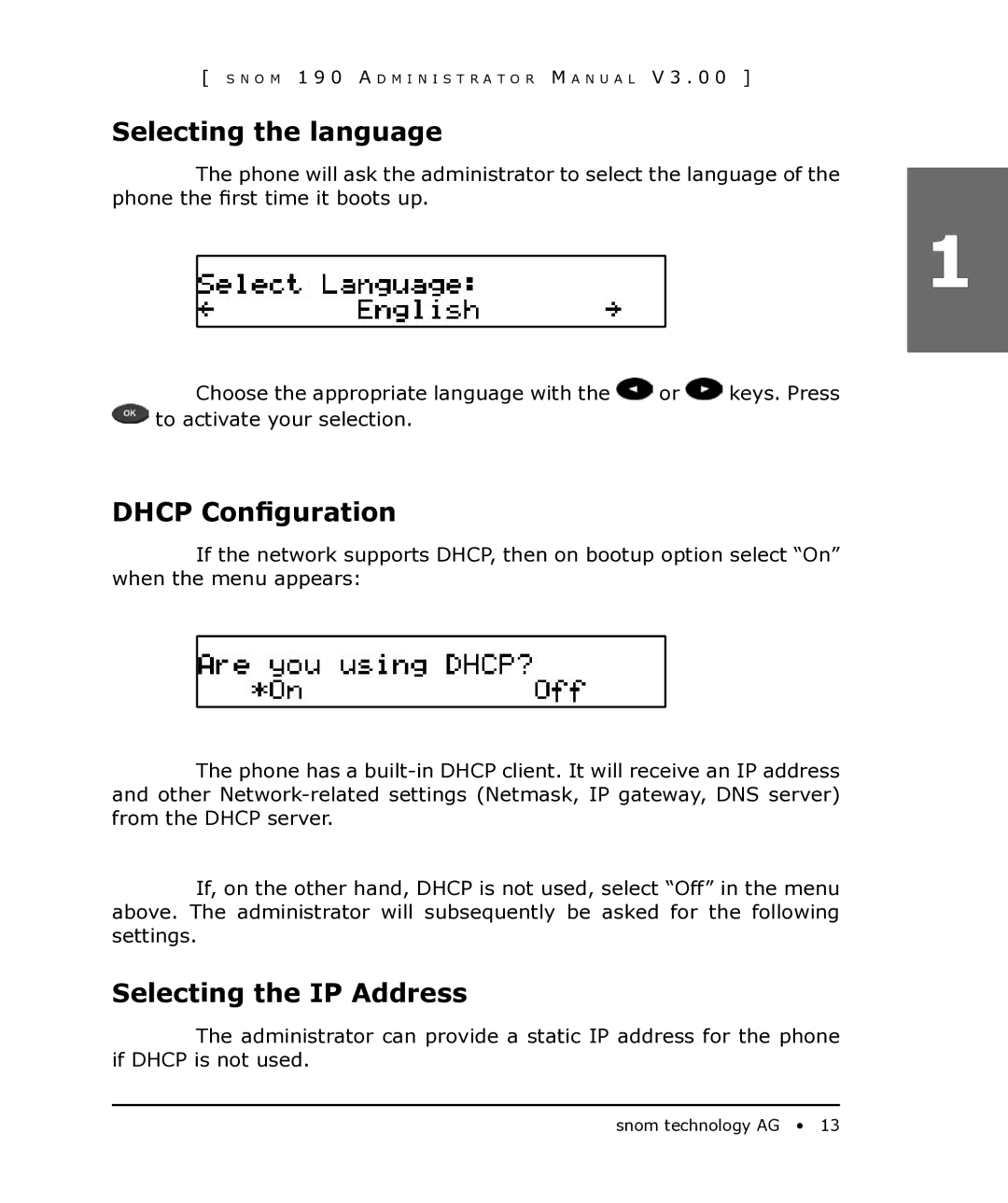 Snom 190 manual Selecting the language, Dhcp Configuration, Selecting the IP Address 