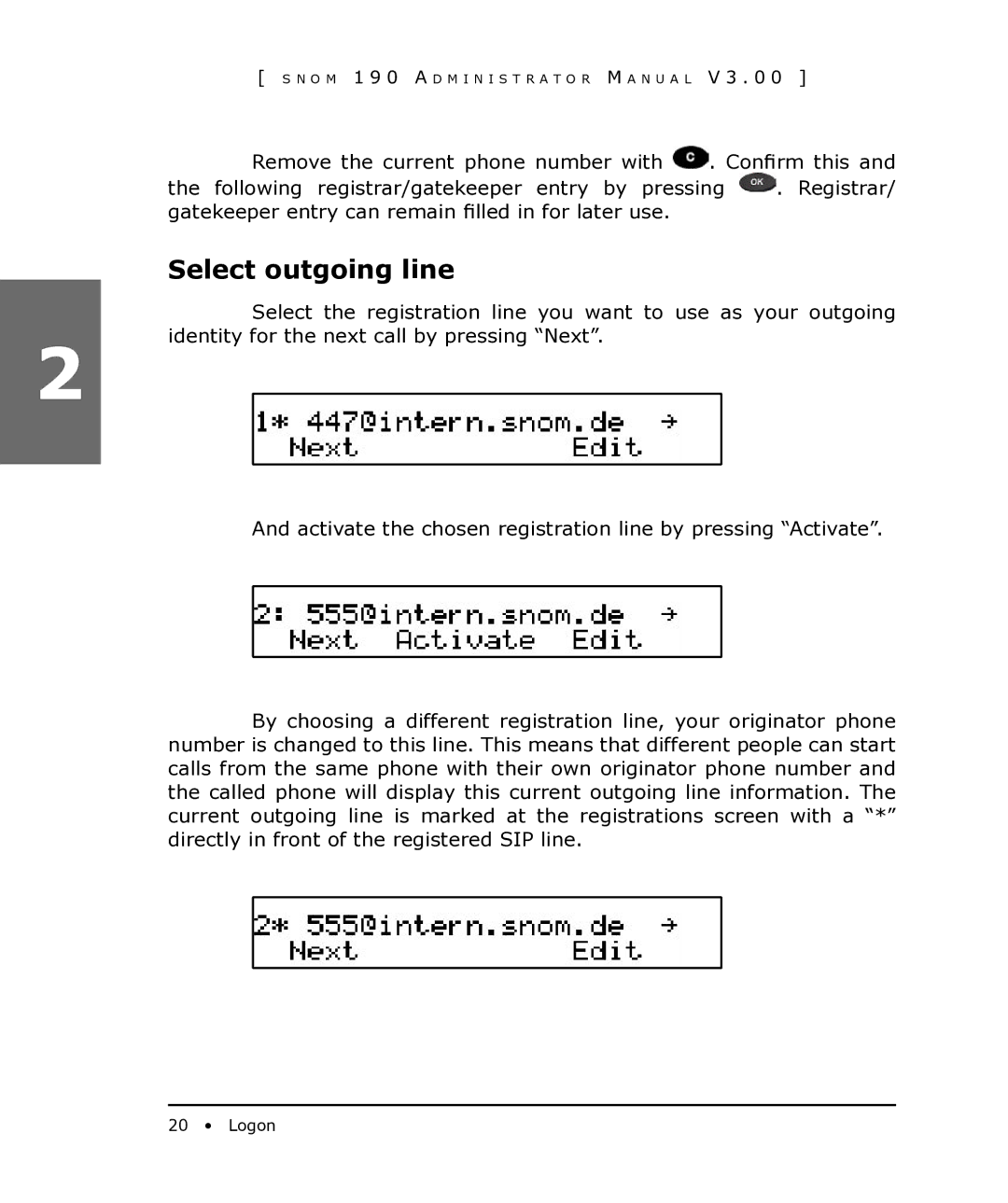 Snom 190 manual Select outgoing line 