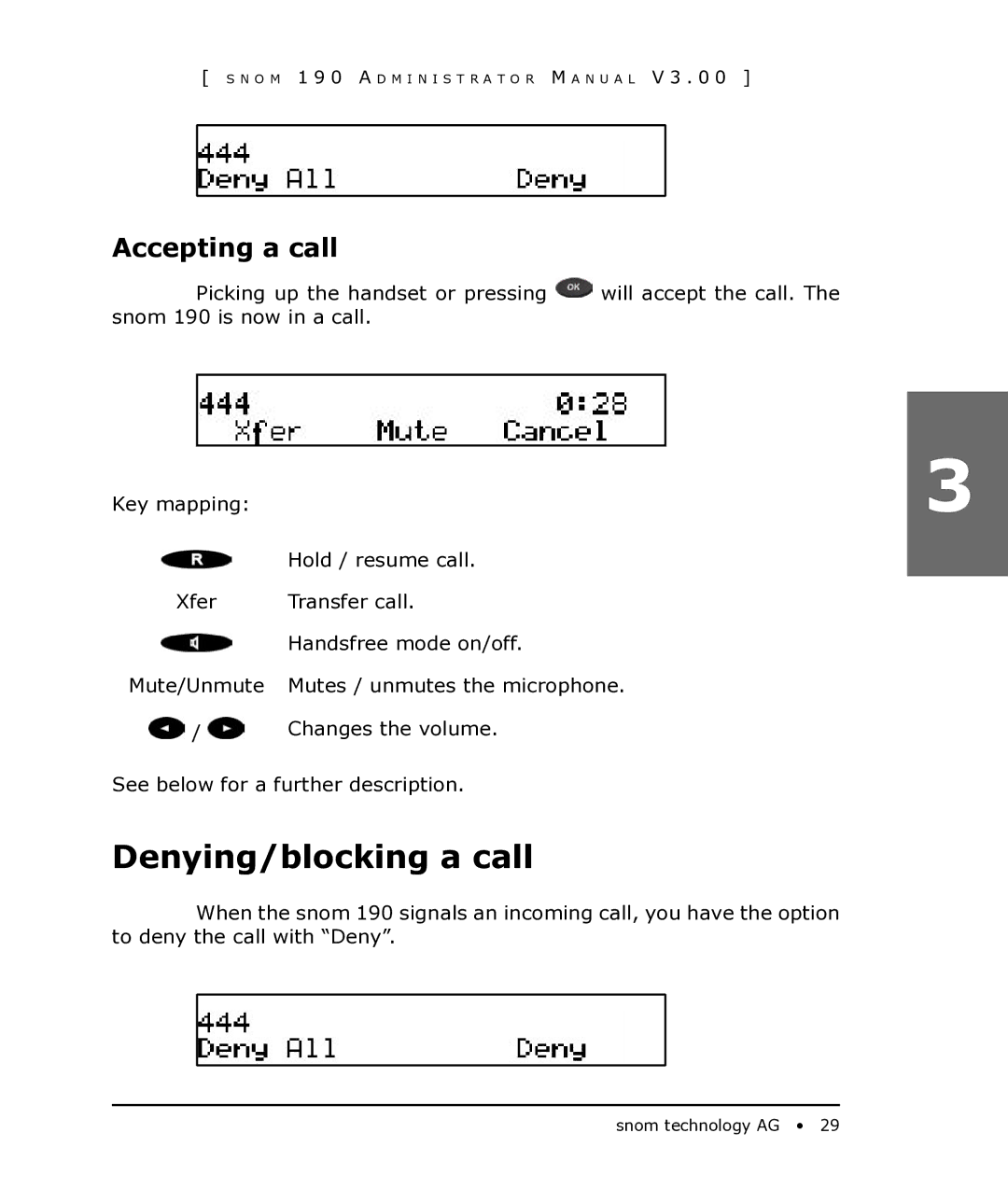 Snom 190 manual Denying/blocking a call, Accepting a call 