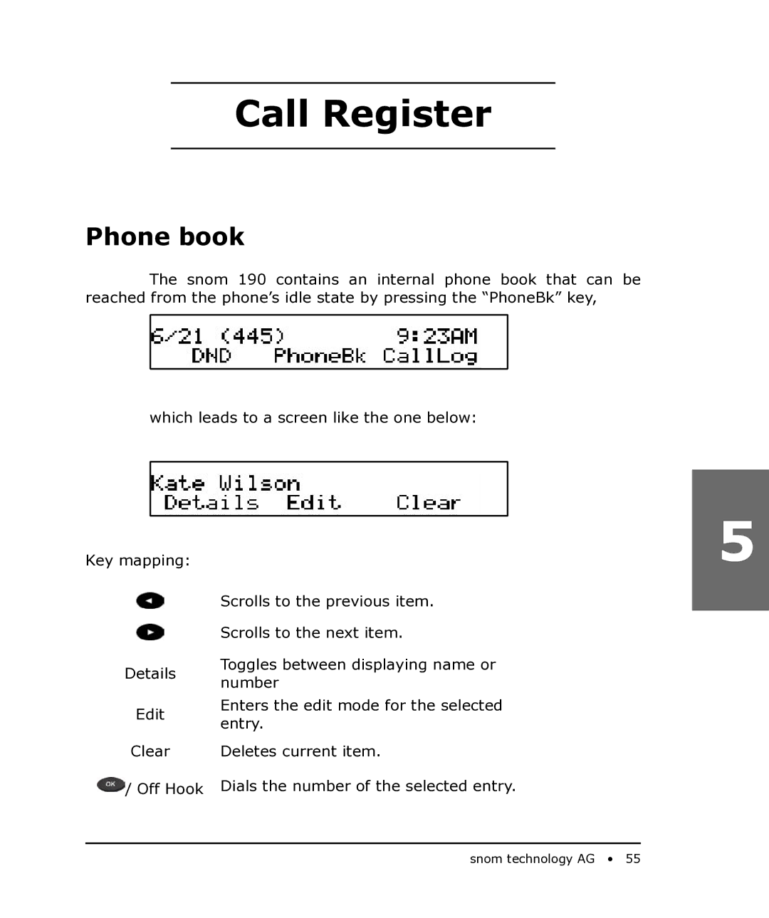 Snom 190 manual Call Register, Phone book 