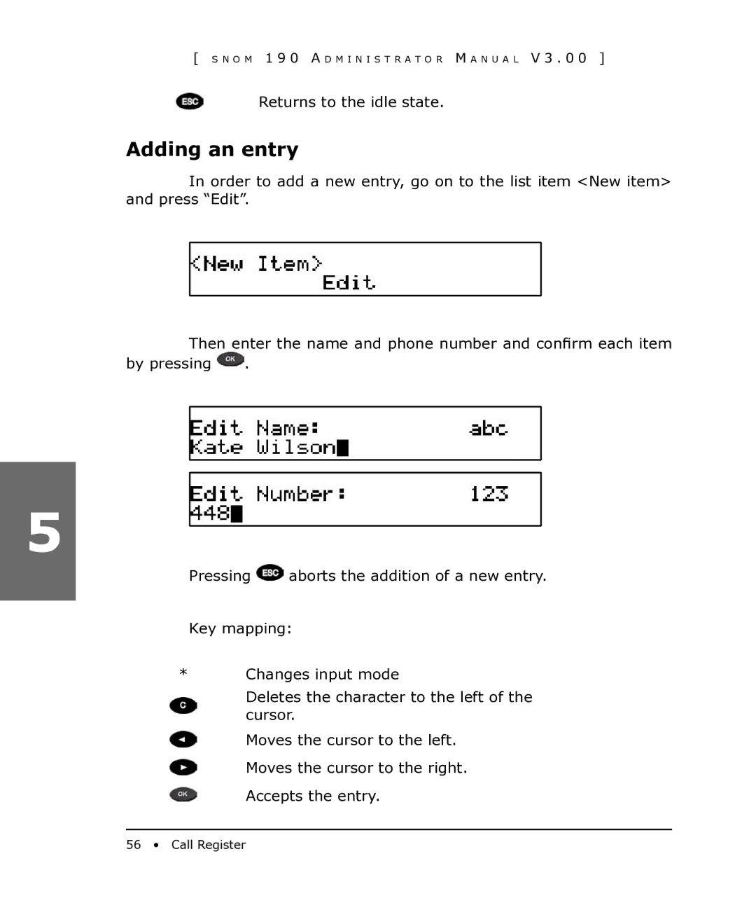 Snom 190 manual Adding an entry 