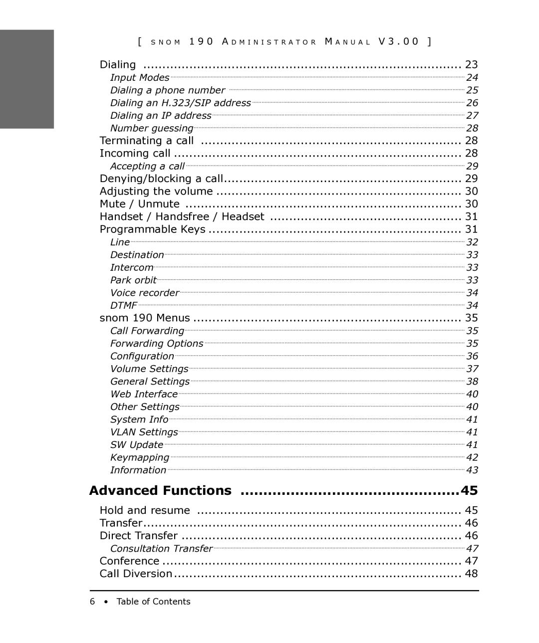 Snom 190 manual Advanced Functions, Dialing 