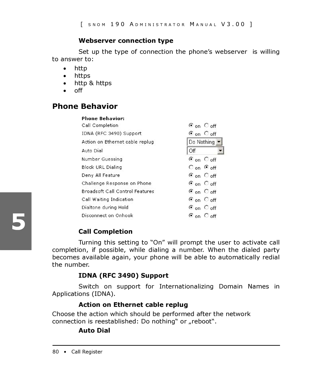 Snom 190 manual Phone Behavior 