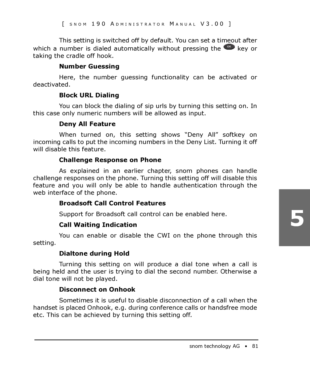 Snom 190 manual Number Guessing, Block URL Dialing, Deny All Feature, Challenge Response on Phone, Call Waiting Indication 