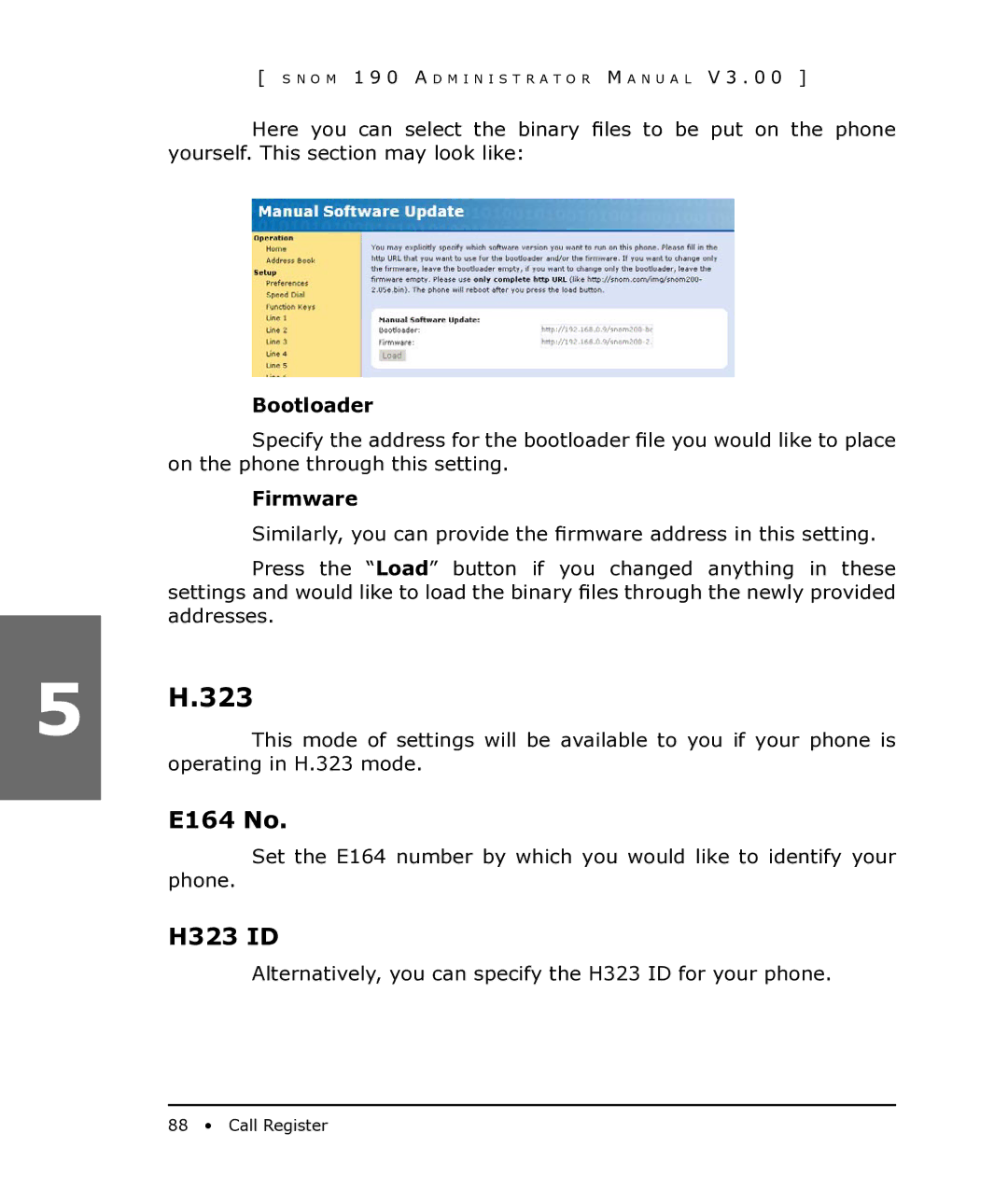 Snom 190 manual E164 No, H323 ID, Bootloader, Firmware 