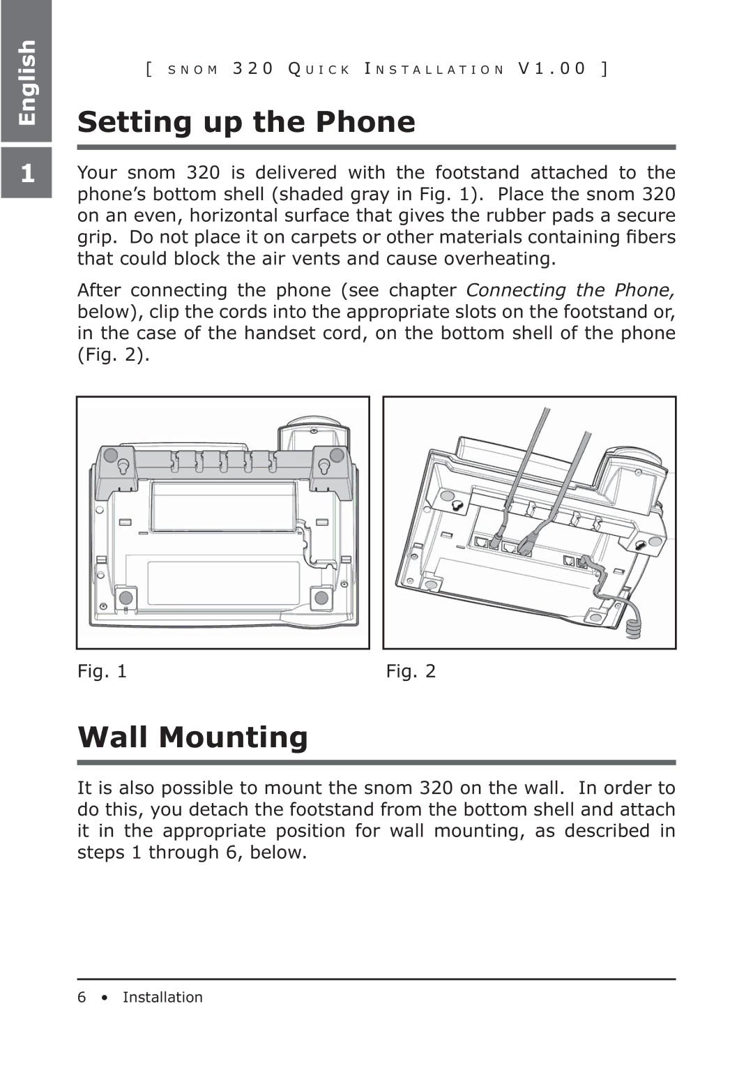 Snom 320 manual Setting up the Phone, Wall Mounting 