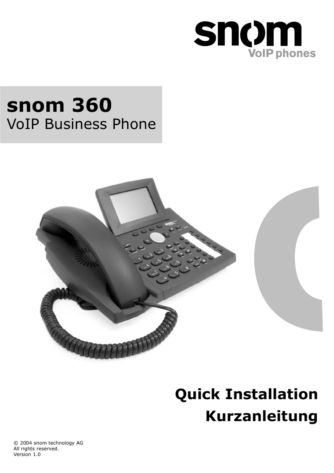 Snom 360 manual Snom, Quick Installation Kurzanleitung 