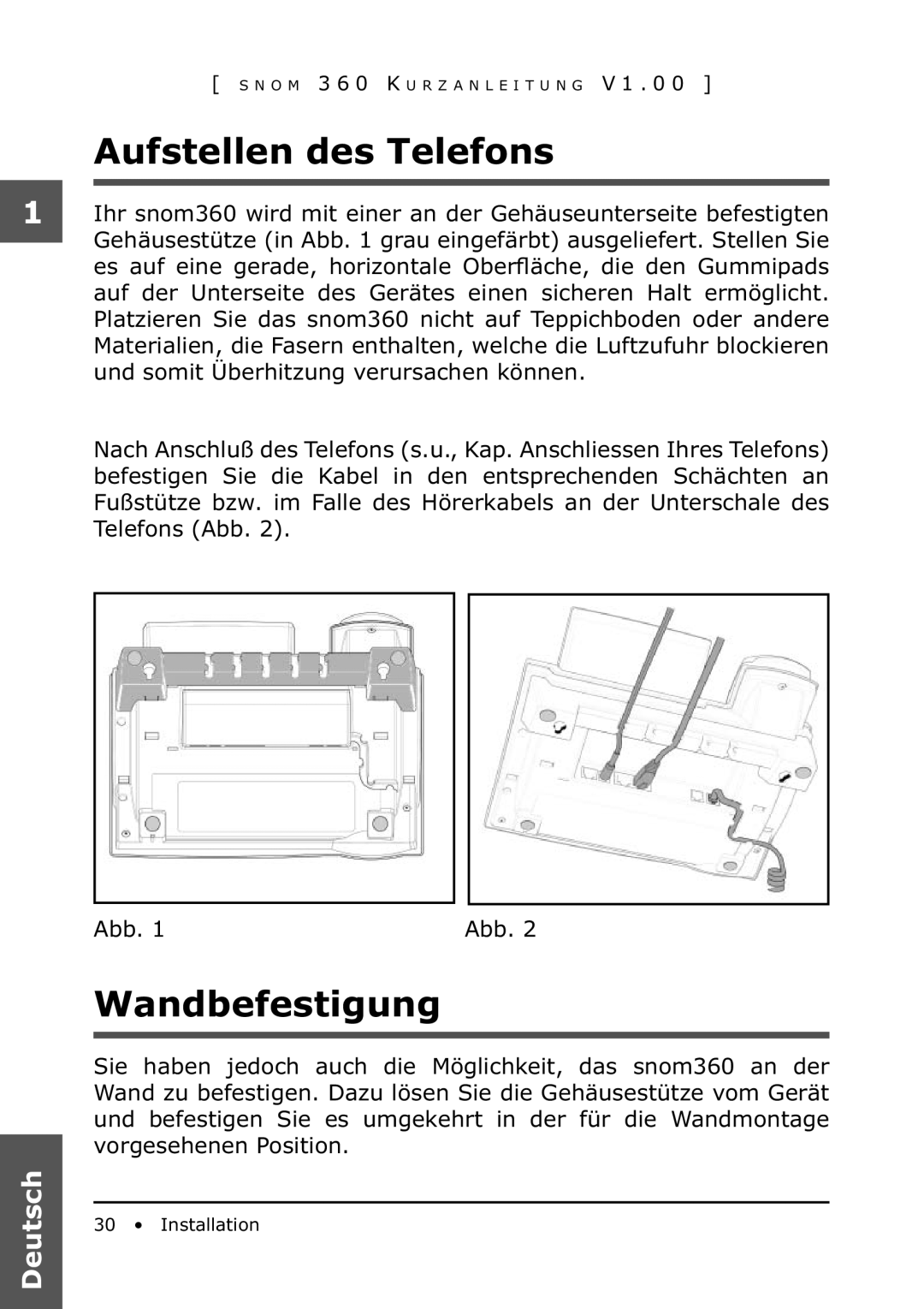 Snom 360 manual Aufstellen des Telefons, Wandbefestigung 