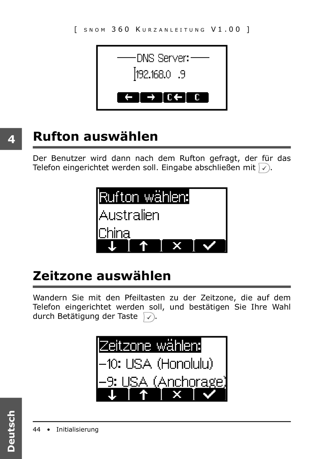 Snom 360 manual Rufton auswählen, Zeitzone auswählen 