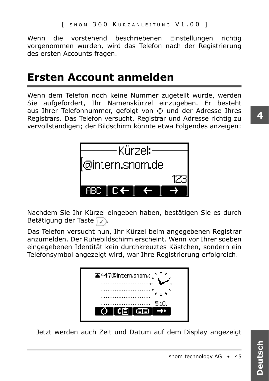 Snom 360 manual Ersten Account anmelden 