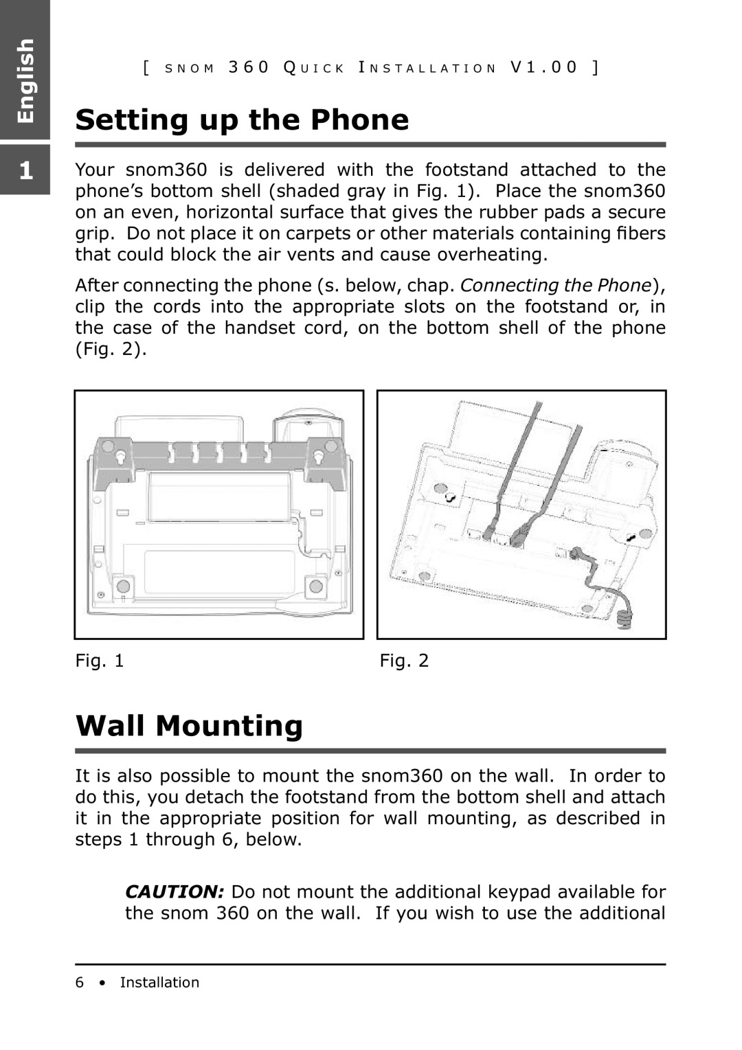 Snom 360 manual Setting up the Phone, Wall Mounting 