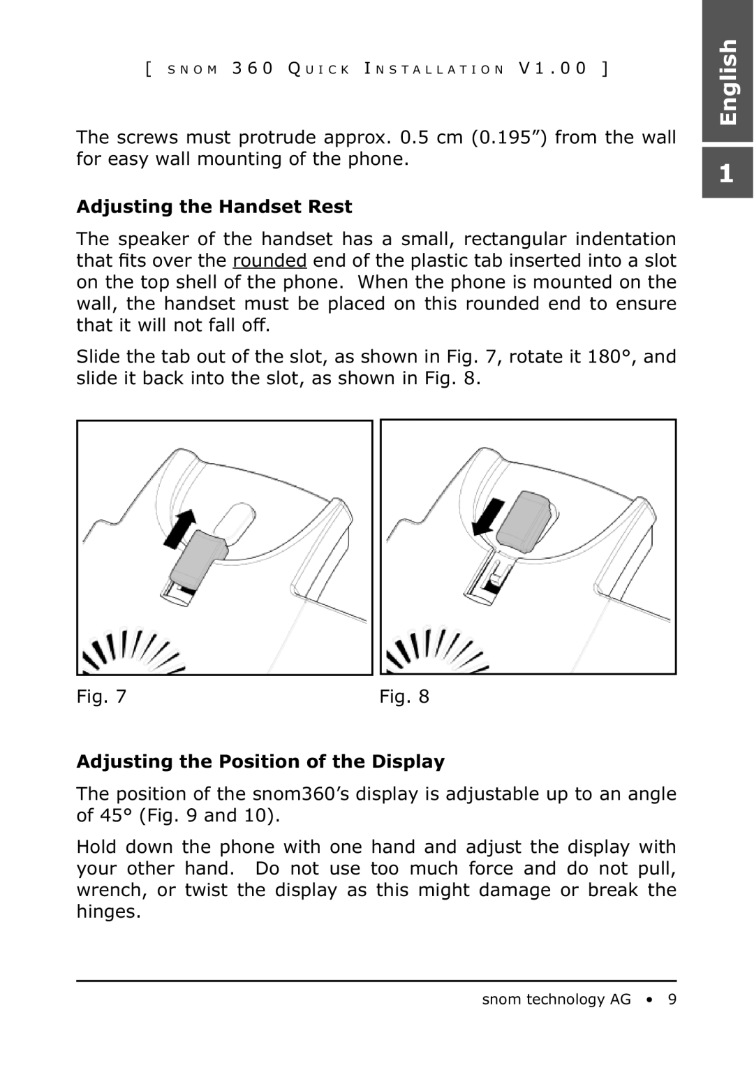 Snom 360 manual Adjusting the Handset Rest 