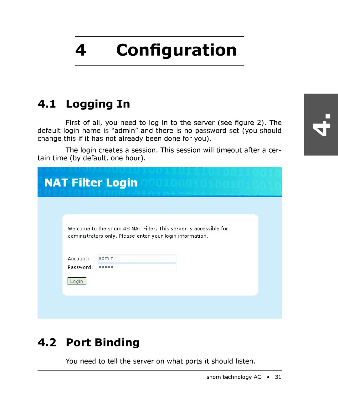 Snom 4S manual Logging, Port Binding 