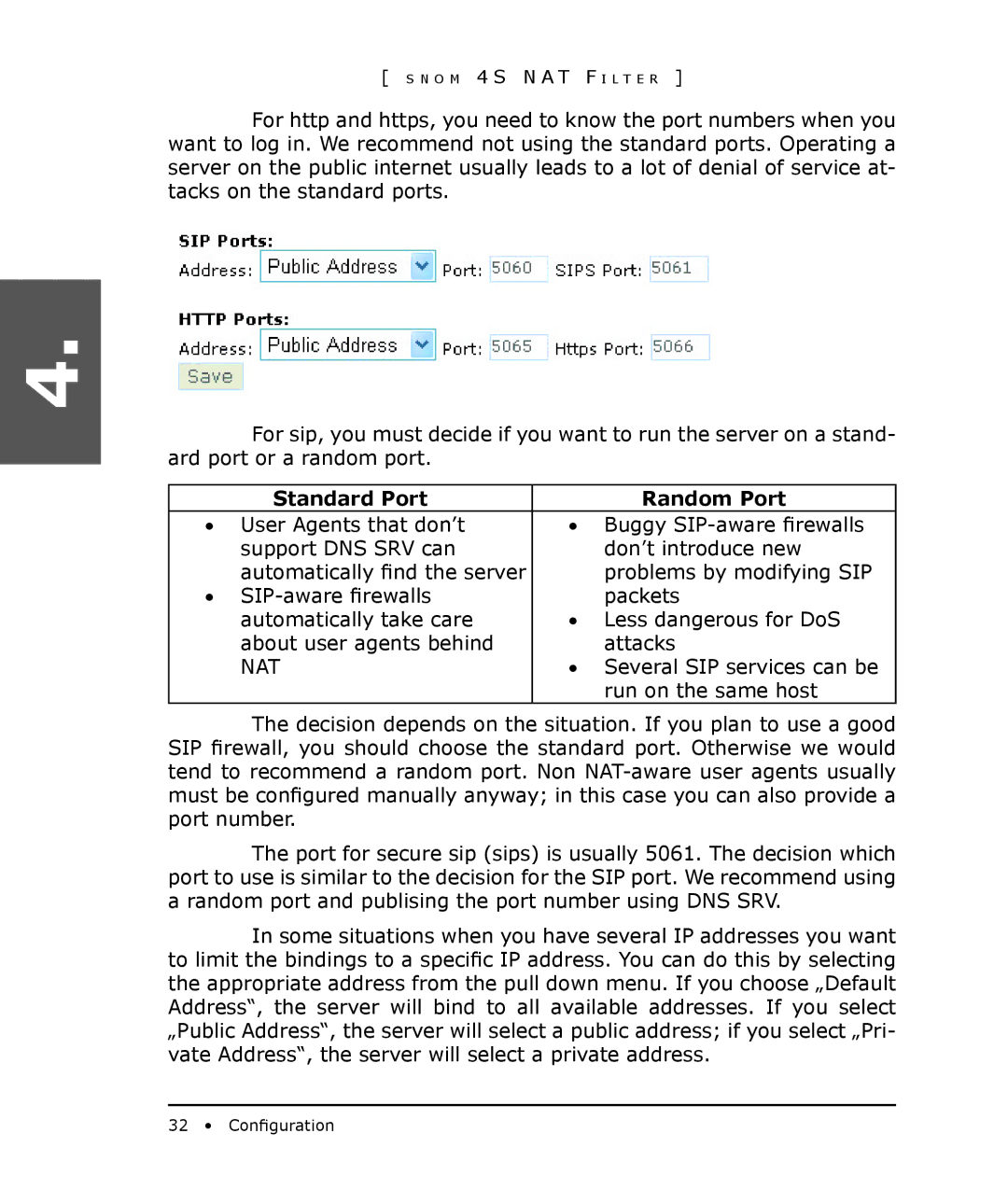 Snom 4S manual Standard Port Random Port 