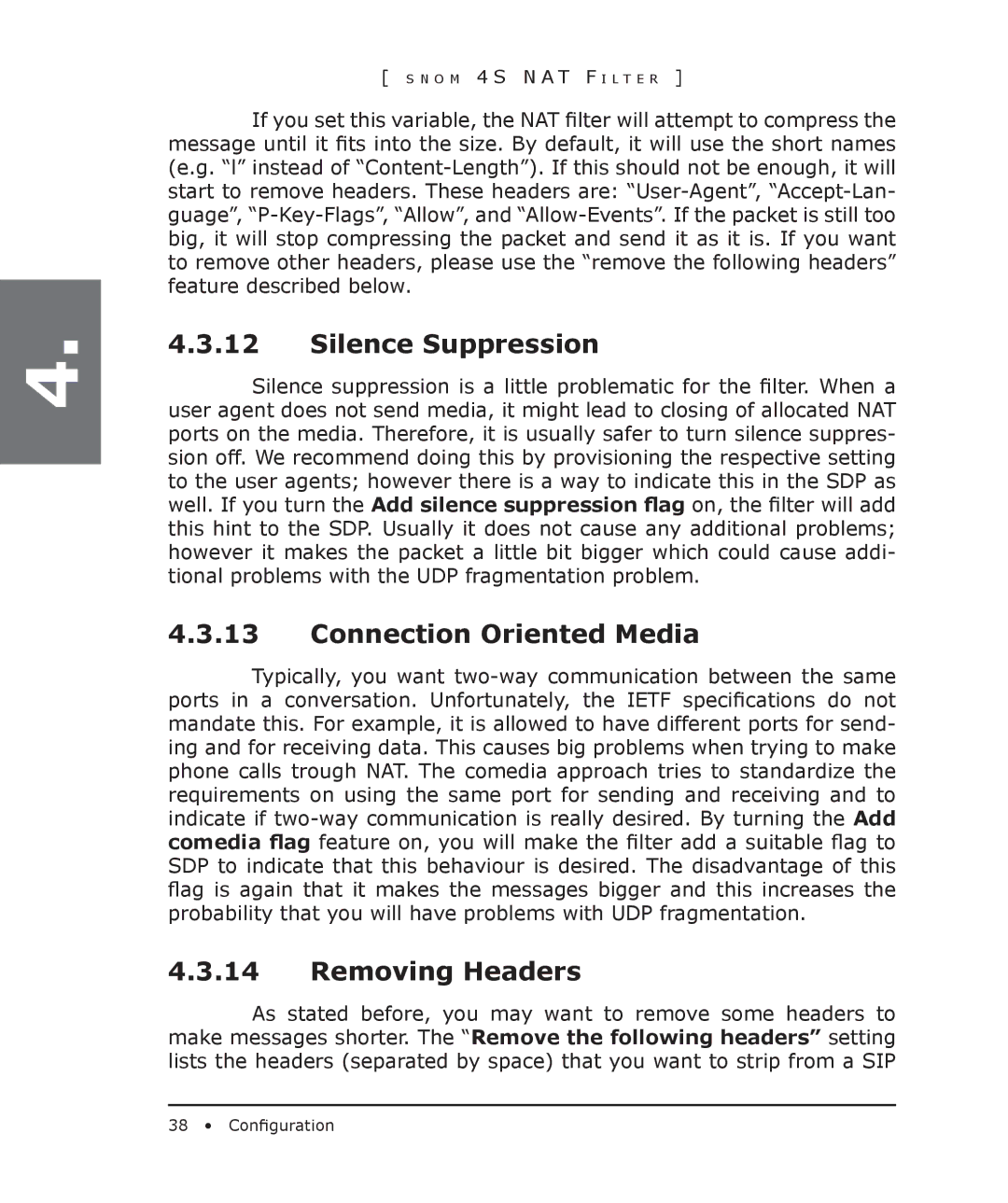 Snom 4S manual Silence Suppression, Connection Oriented Media, Removing Headers 