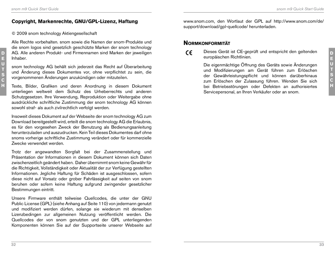 Snom M9 quick start Copyright, Markenrechte, GNU/GPL-Lizenz, Haftung, Snom technology Aktiengesellschaft, Normkonformität 