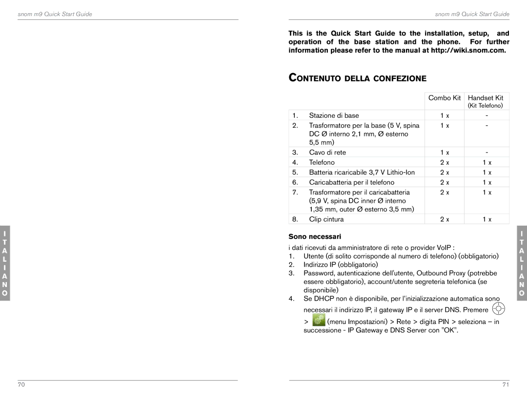 Snom M9 quick start Contenuto della confezione, Combo Kit Handset Kit, Stazione di base, Sono necessari 