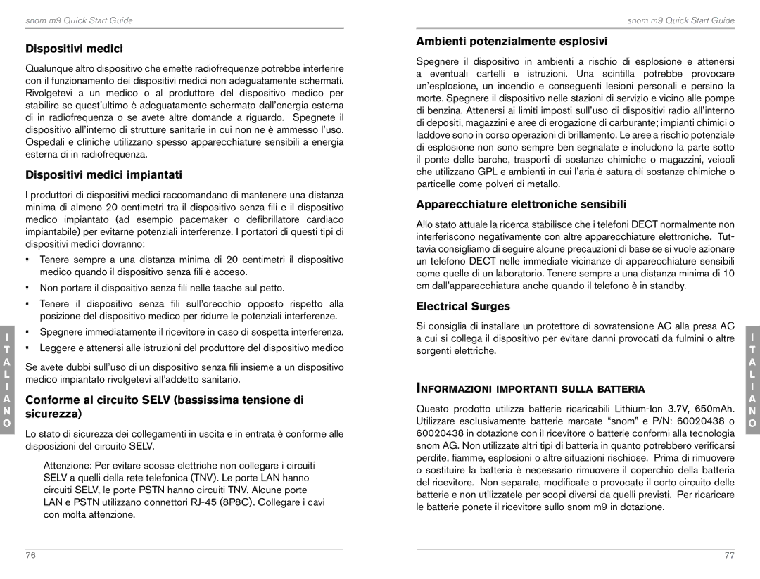 Snom M9 quick start Dispositivi medici impiantati, Conforme al circuito Selv bassissima tensione di Sicurezza 