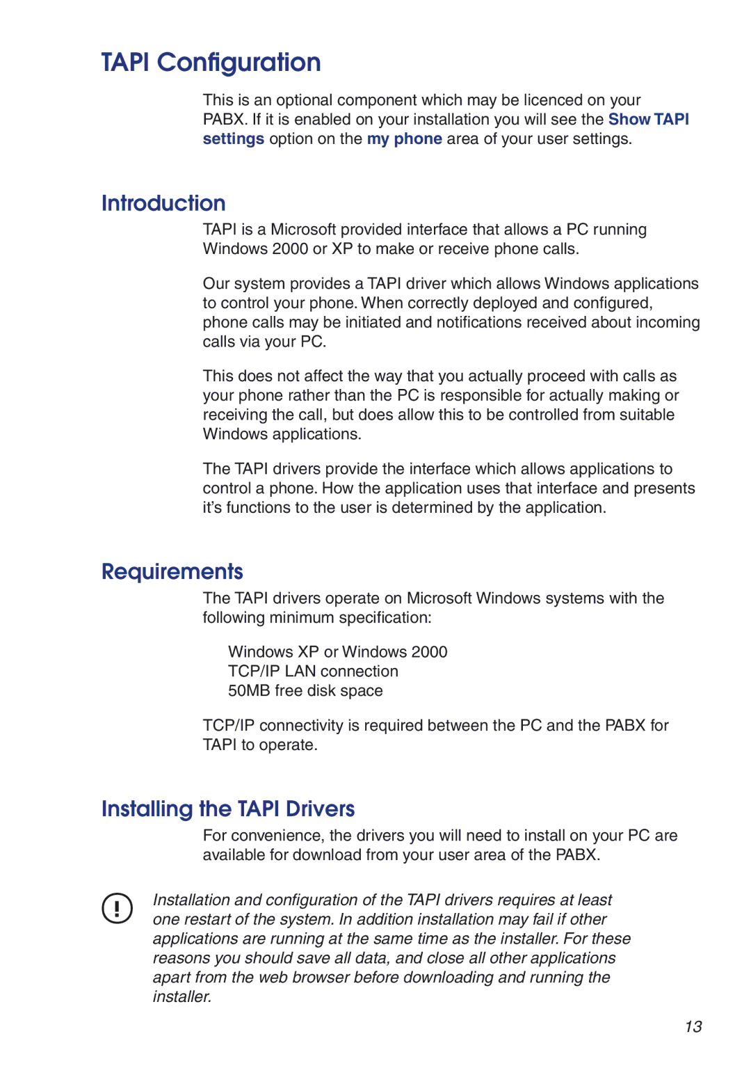 Snom VoIP PABX manual Tapi Conﬁguration, Introduction, Requirements, Installing the Tapi Drivers 