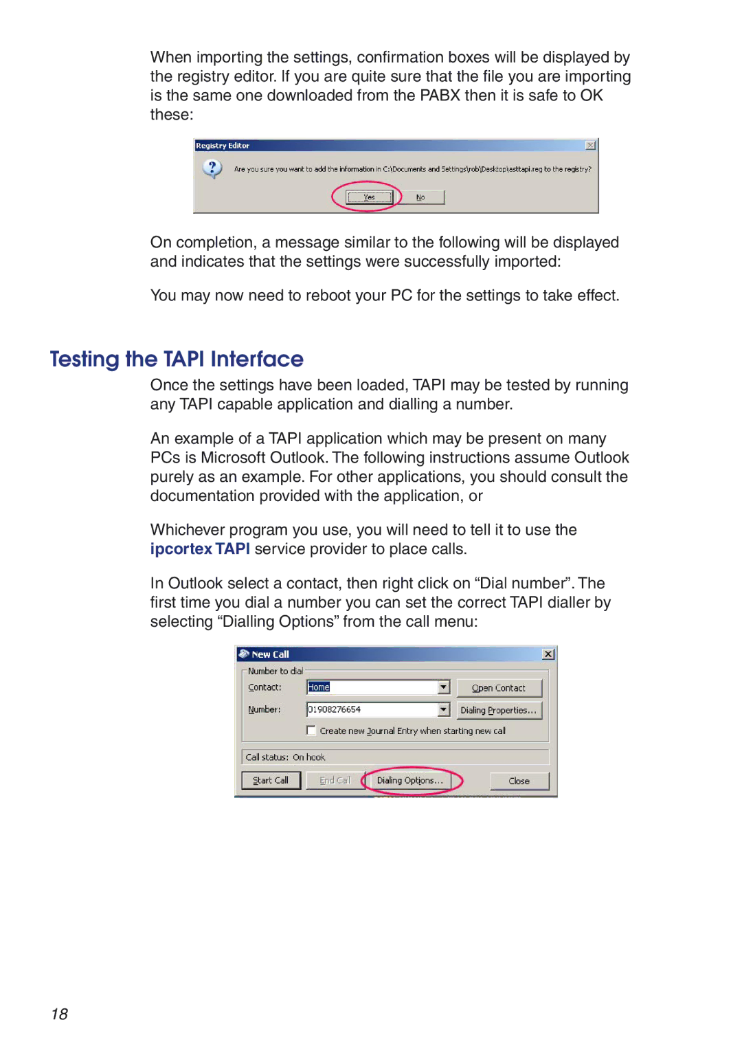 Snom VoIP PABX manual Testing the Tapi Interface 