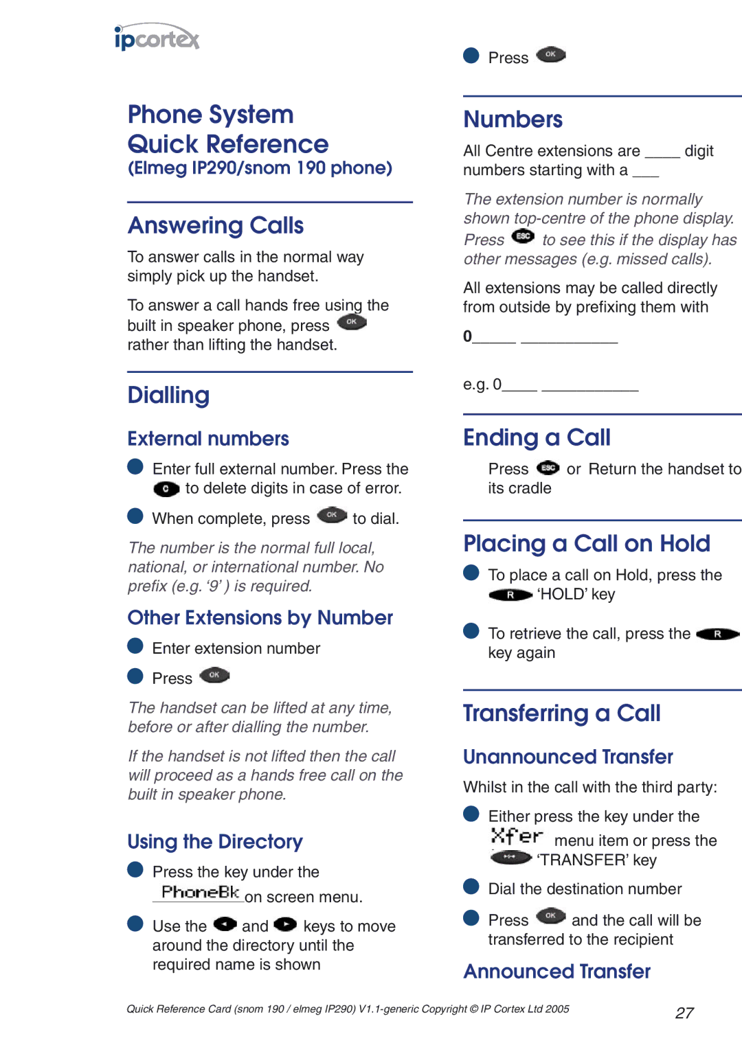 Snom VoIP PABX manual Phone System Quick Reference, Answering Calls 