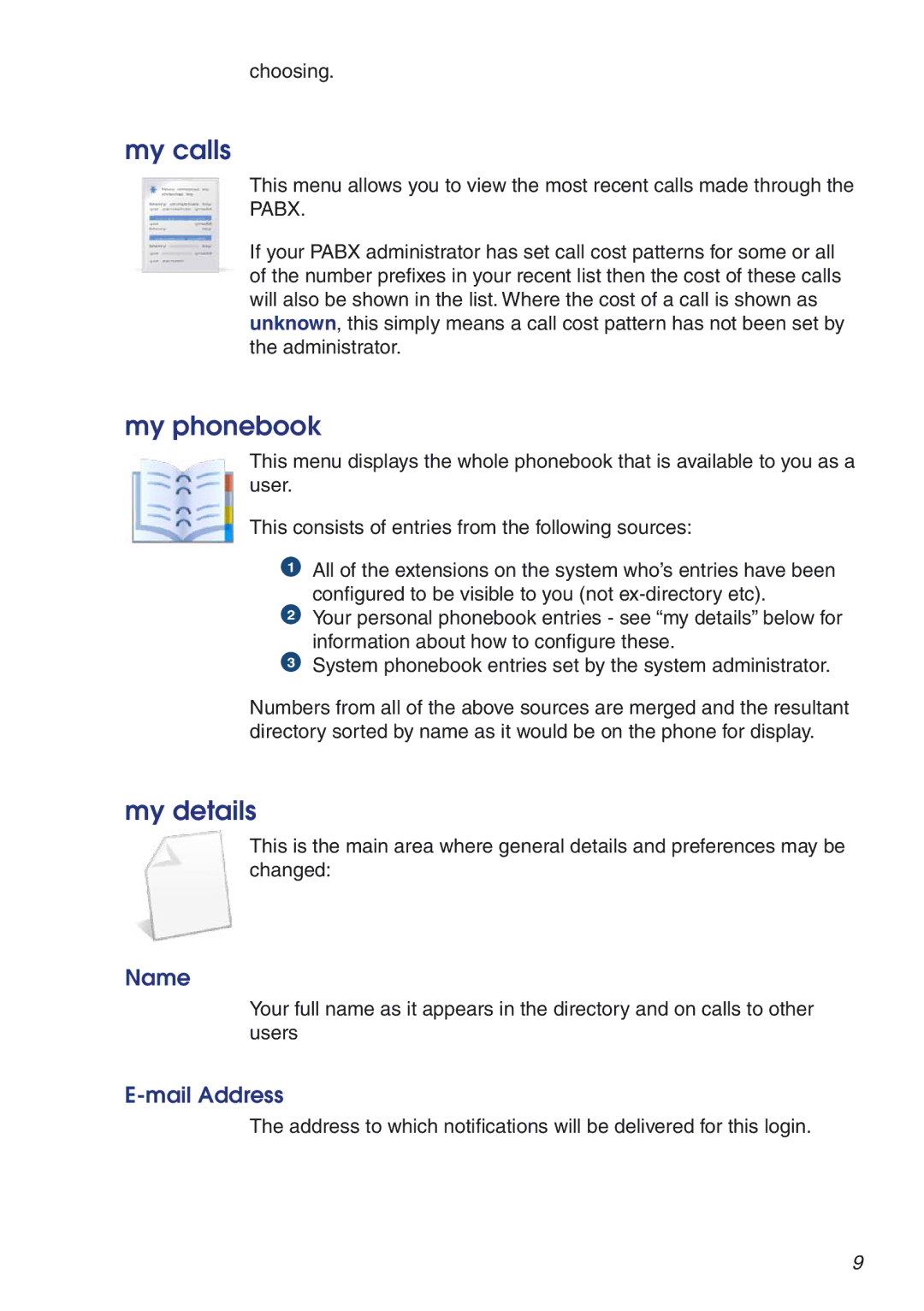 Snom VoIP PABX manual My calls, My phonebook, My details 