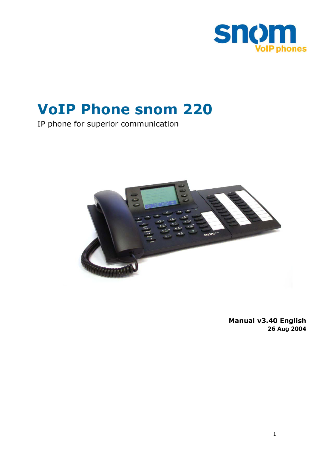 Snom VoIP Phone manual Manual v3.40 English, 26 Aug 