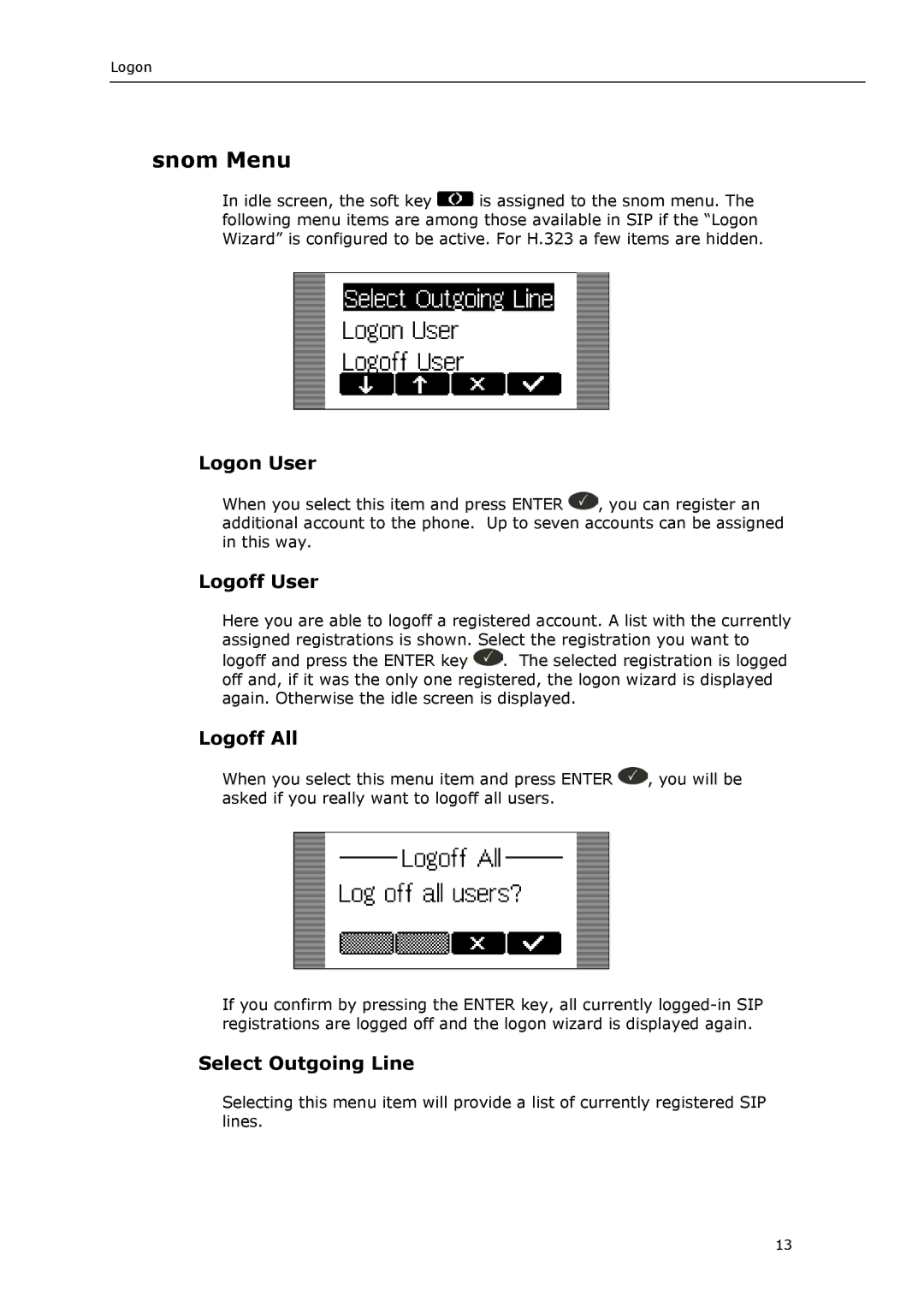 Snom VoIP Phone manual Snom Menu, Logon User, Logoff User, Logoff All, Select Outgoing Line 