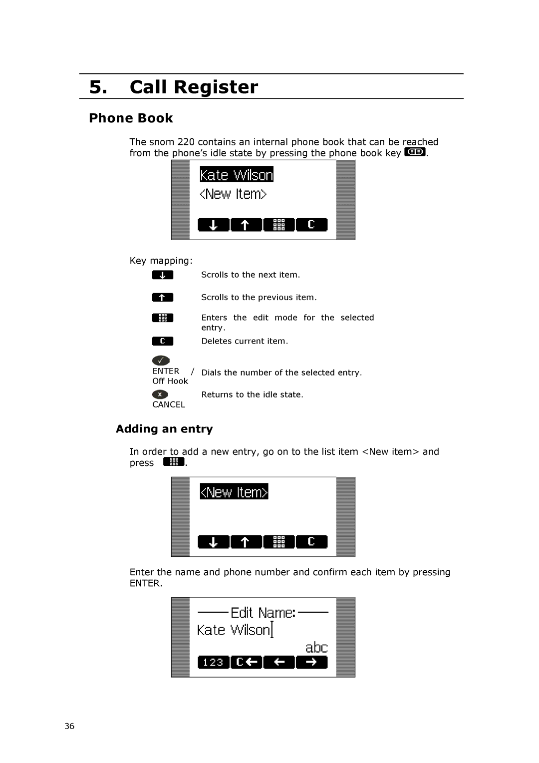 Snom VoIP Phone manual Call Register, Phone Book, Adding an entry 