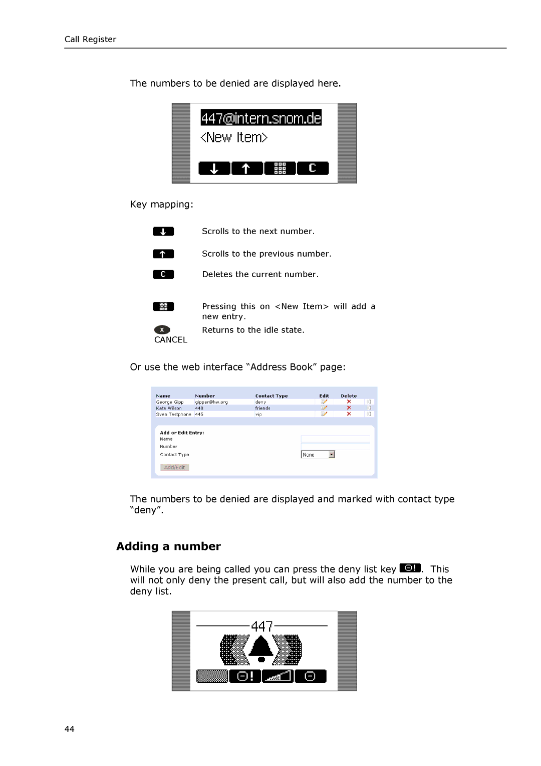 Snom VoIP Phone manual Adding a number, Numbers to be denied are displayed here Key mapping 