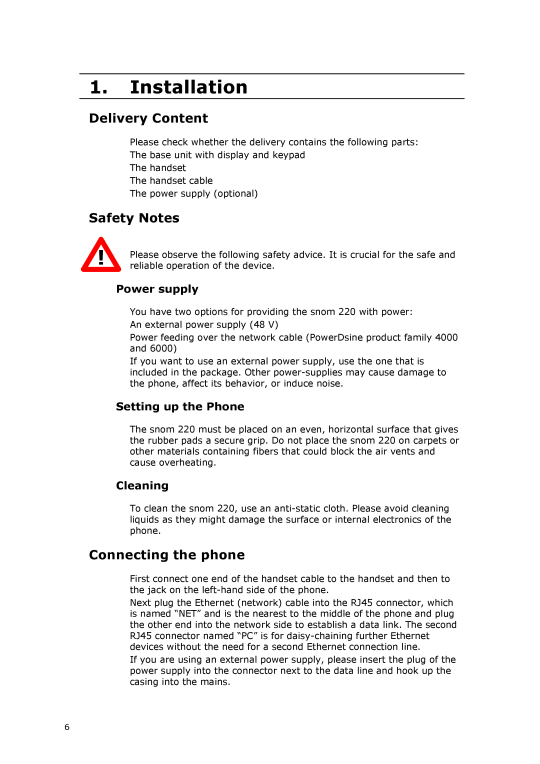 Snom VoIP Phone manual Installation, Delivery Content, Safety Notes, Connecting the phone 