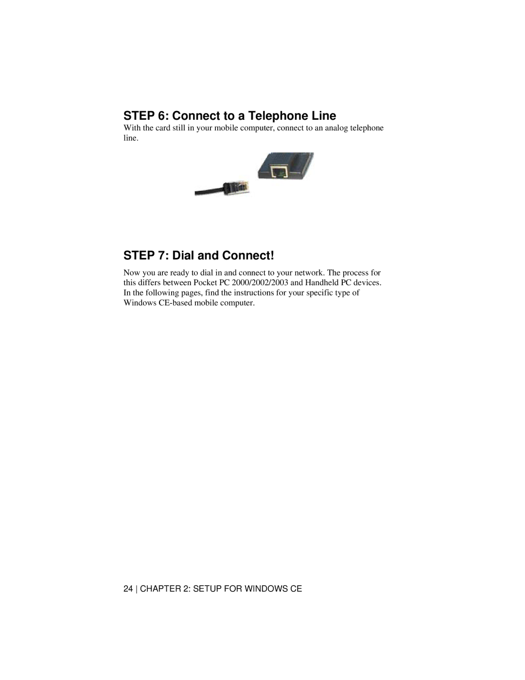 Socket Mobile 56K Modem Card manual Connect to a Telephone Line, Dial and Connect 