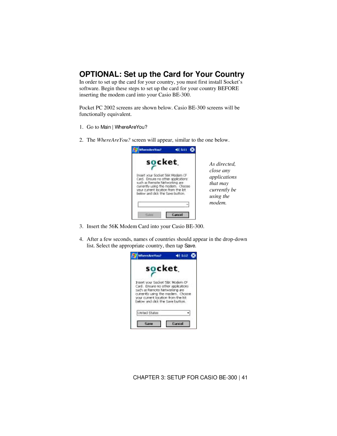 Socket Mobile 56K Modem Card manual Optional Set up the Card for Your Country, Go to Main WhereAreYou? 