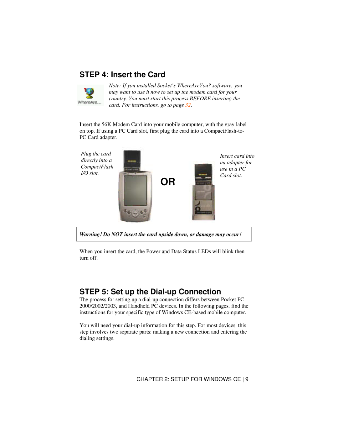 Socket Mobile 56K Modem Card manual Insert the Card, Set up the Dial-up Connection 