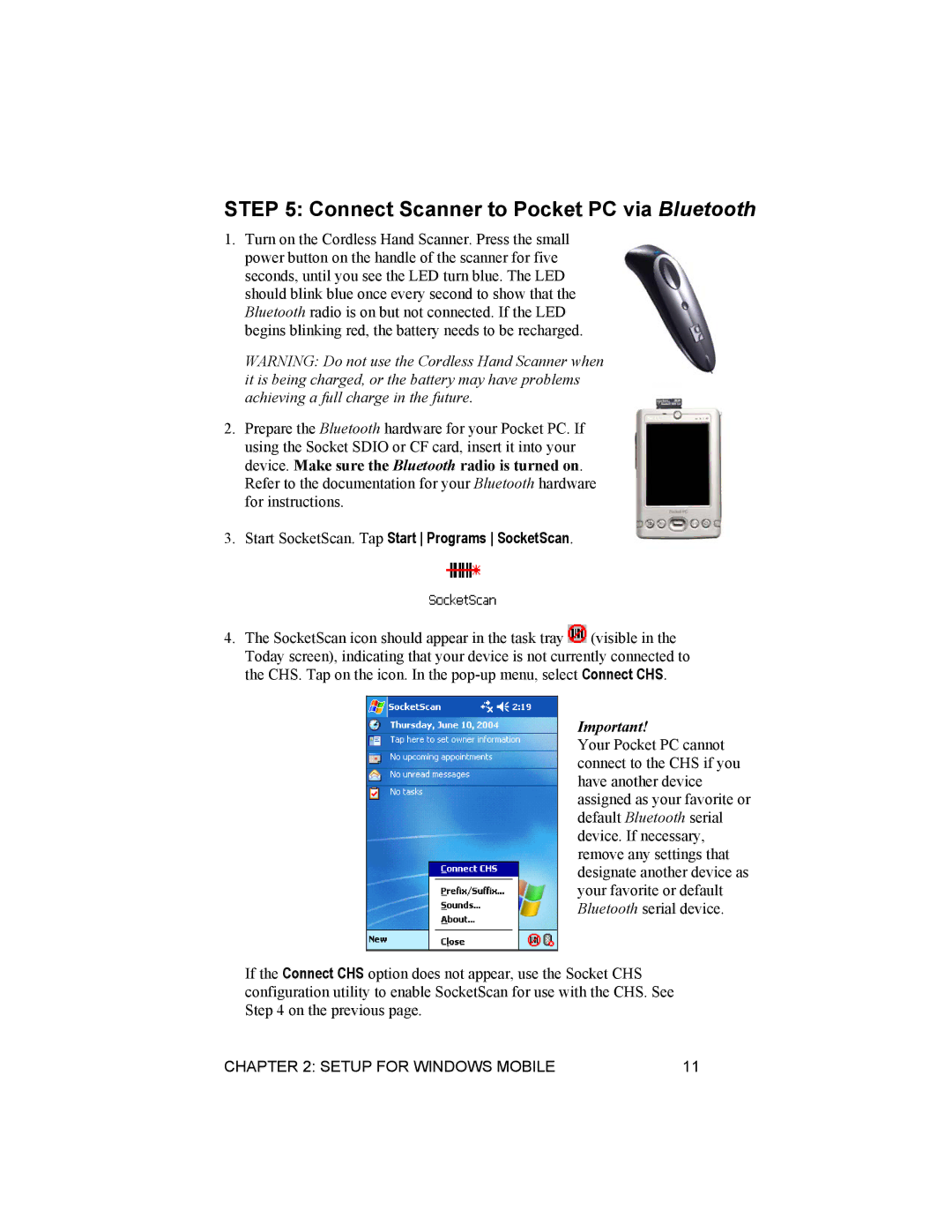 Socket Mobile 6410-00233 manual Connect Scanner to Pocket PC via Bluetooth, Start SocketScan. Tap Start Programs SocketScan 