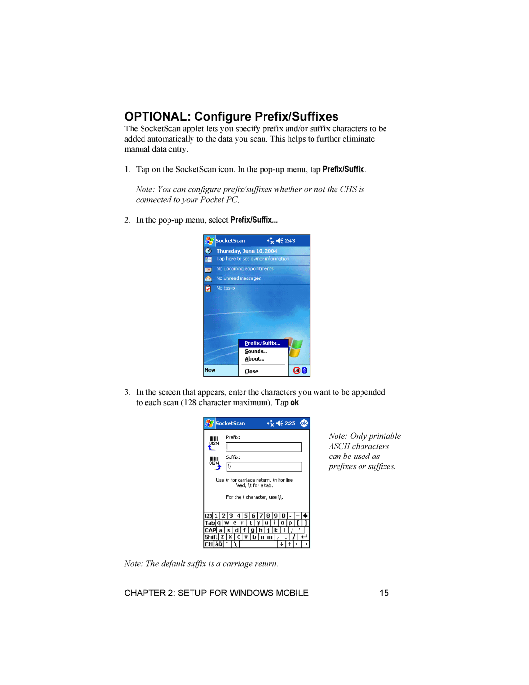 Socket Mobile 6410-00233 manual Optional Configure Prefix/Suffixes 