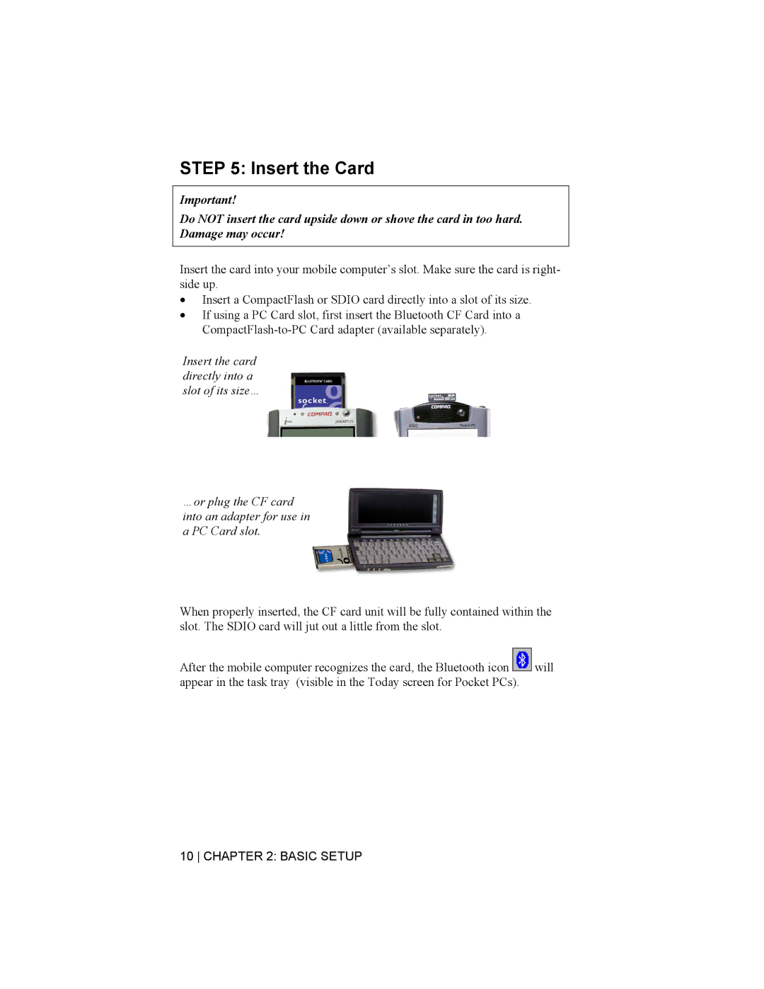 Socket Mobile Bluetooth Connection Kit manual Insert the Card 