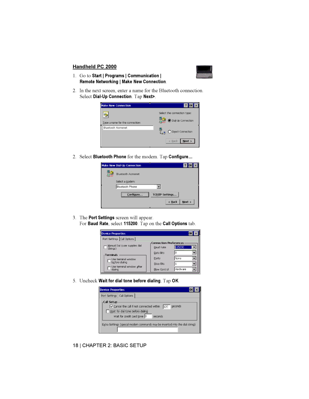 Socket Mobile Bluetooth Connection Kit manual Uncheck Wait for dial tone before dialing. Tap OK 