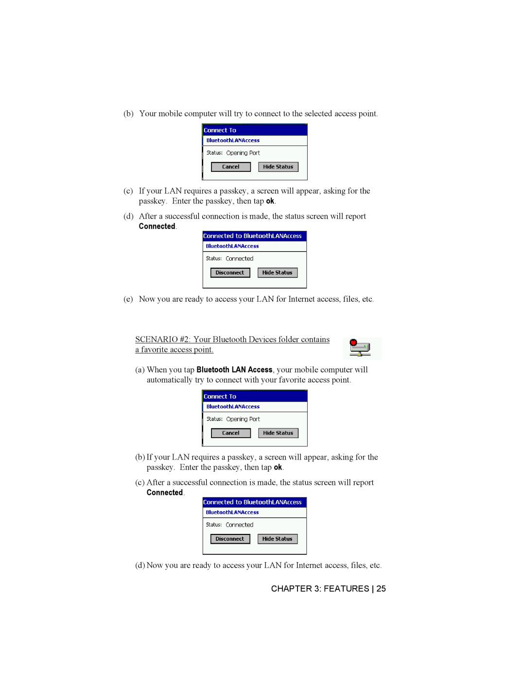 Socket Mobile Bluetooth Connection Kit manual Connected 