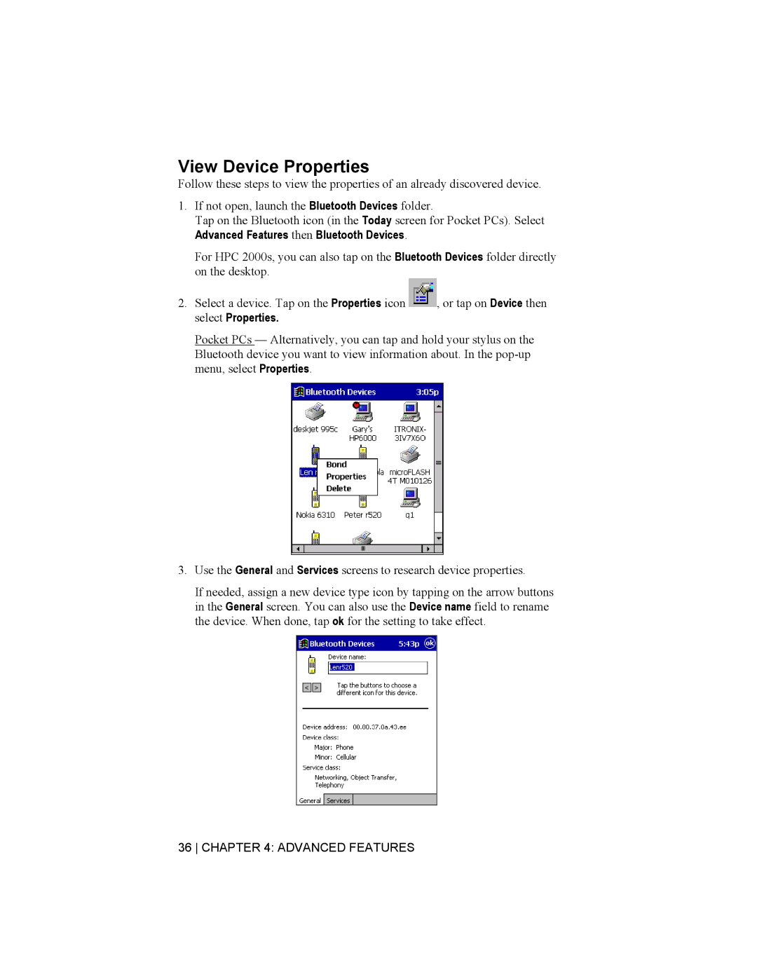 Socket Mobile Bluetooth Connection Kit manual View Device Properties, Advanced Features then Bluetooth Devices 