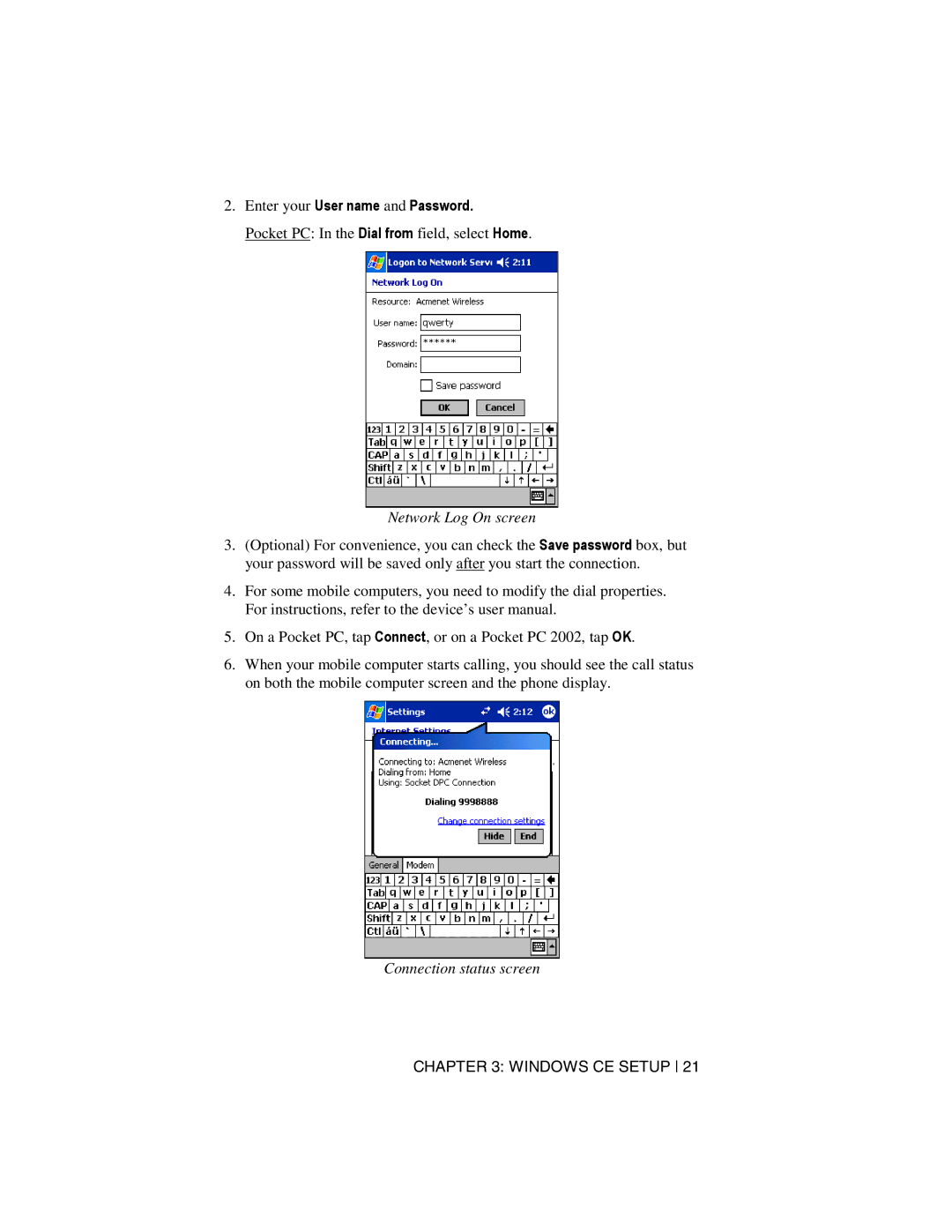 Socket Mobile Digital Phone Card for Data-Capable Mobile Phone Enter your User name and Password, Network Log On screen 