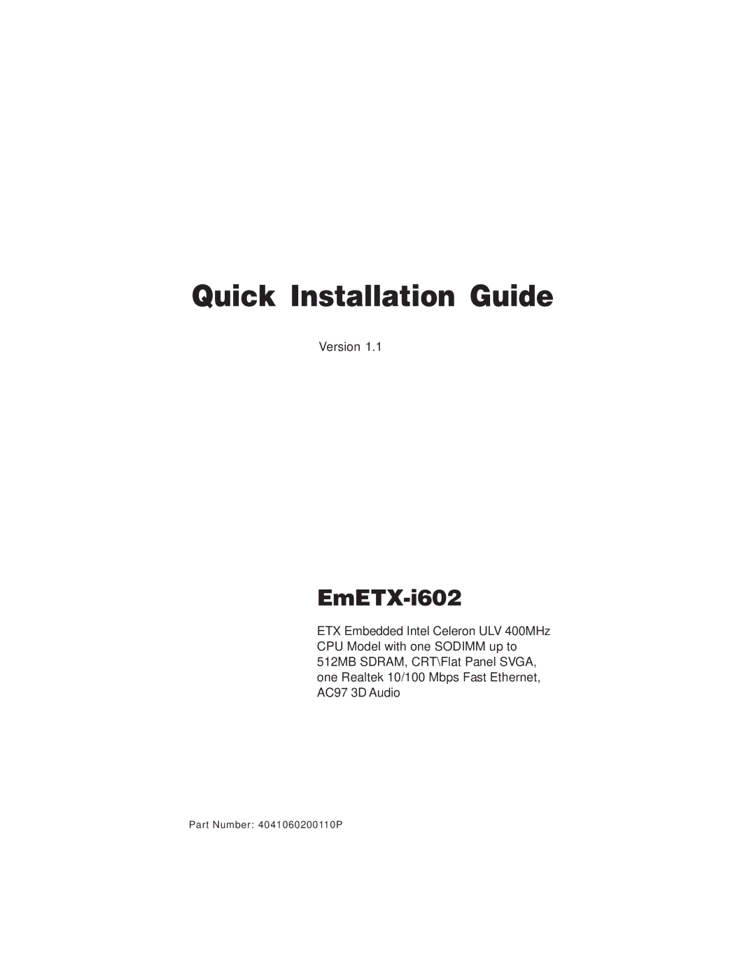 Socket Mobile EmETX-i602 manual Quick Installation Guide 