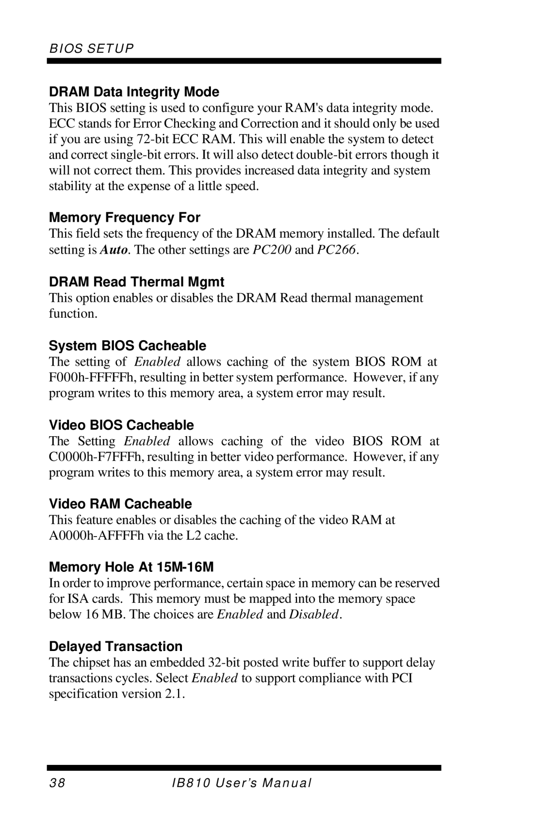 Socket Mobile IB810 Dram Data Integrity Mode, Memory Frequency For, Dram Read Thermal Mgmt, System Bios Cacheable 