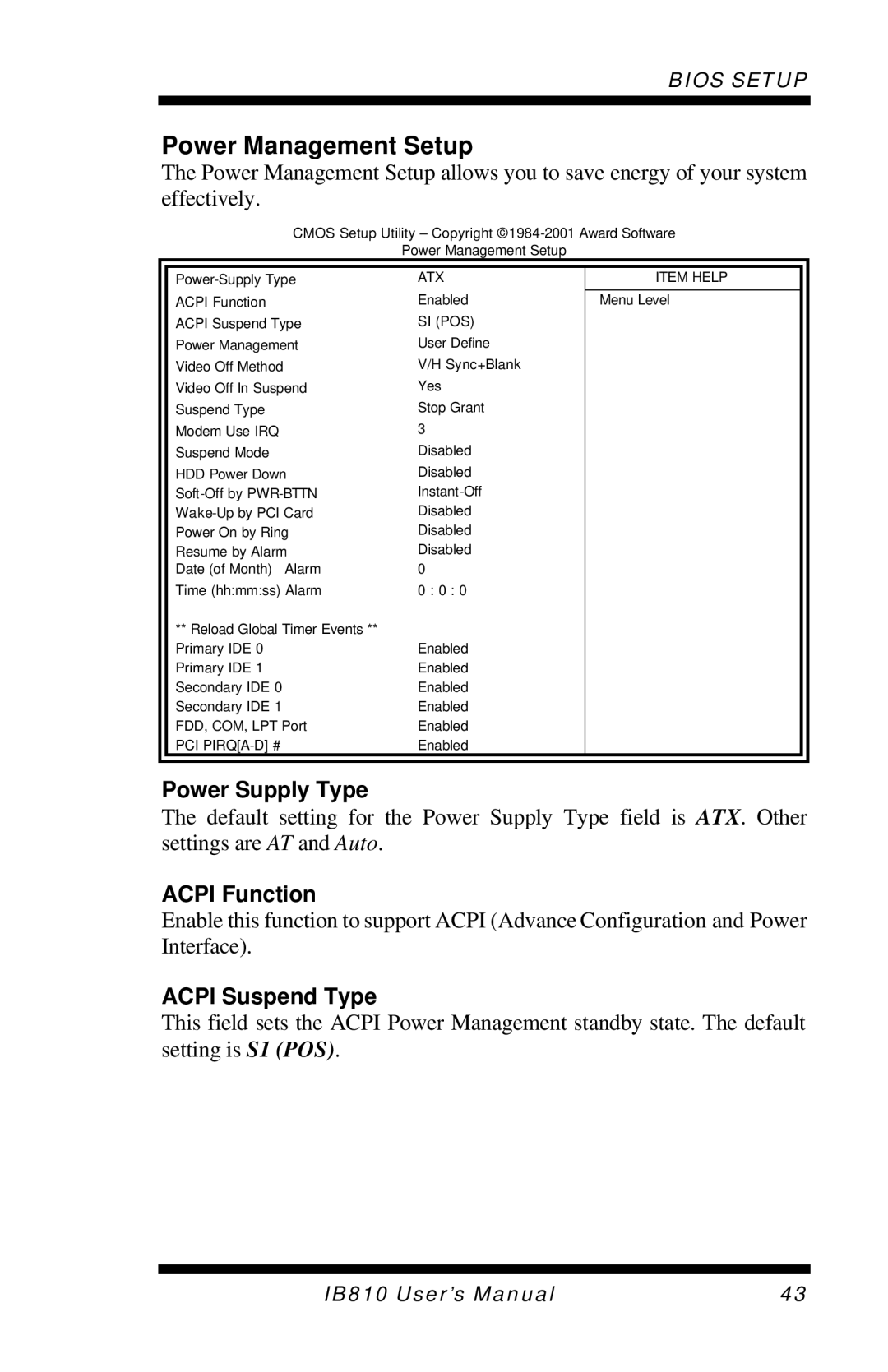 Socket Mobile IB810 user manual Power Management Setup, Power Supply Type, Acpi Function, Acpi Suspend Type 