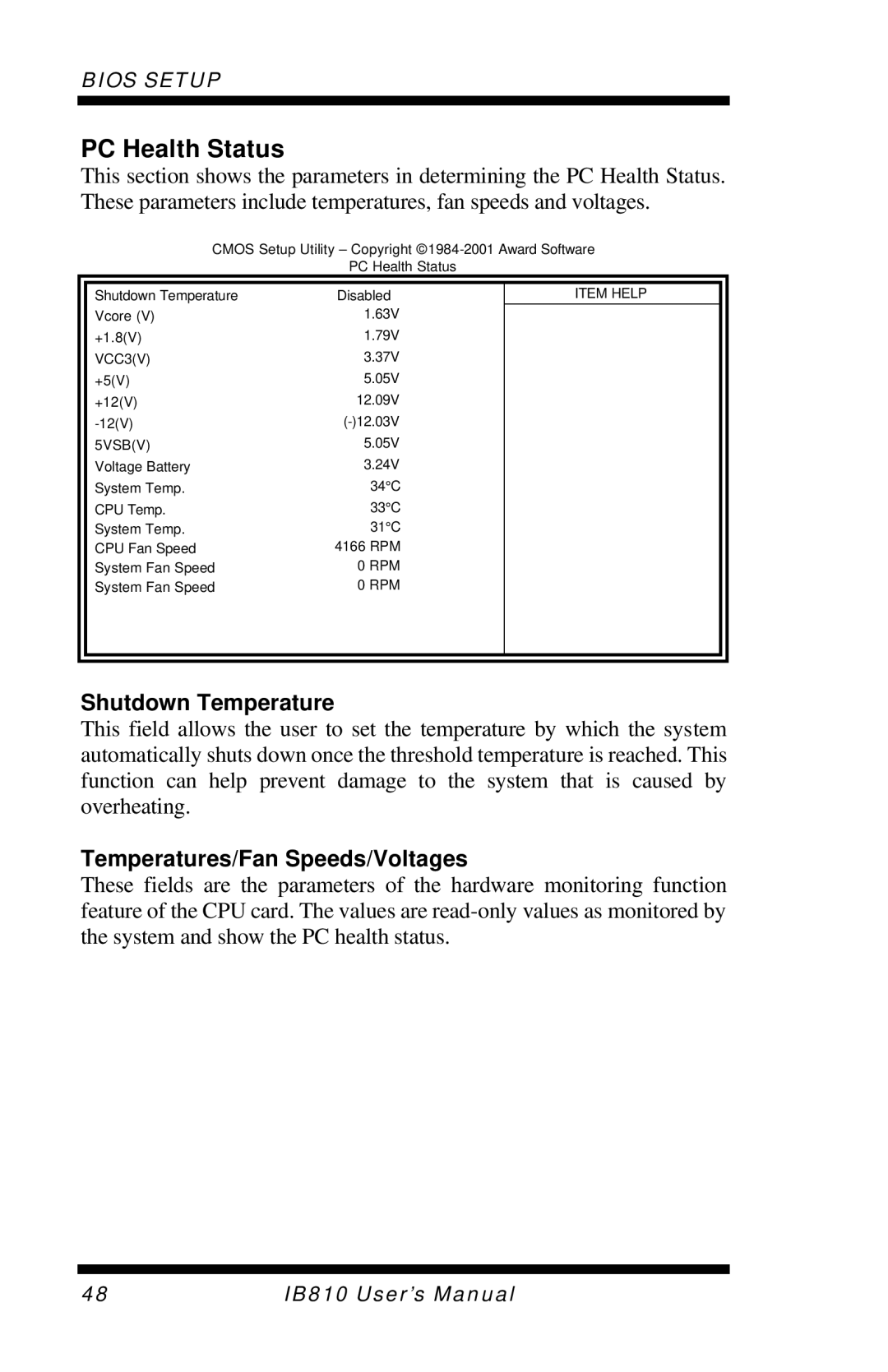 Socket Mobile IB810 user manual PC Health Status, Shutdown Temperature, Temperatures/Fan Speeds/Voltages 