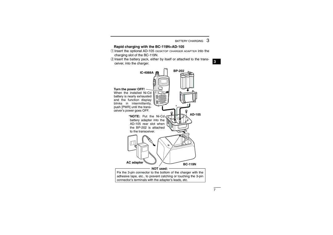 Socket Mobile instruction manual IC-4088A BP-202 Turn the power OFF, AC adapter AD-105 BC-119N Not used 