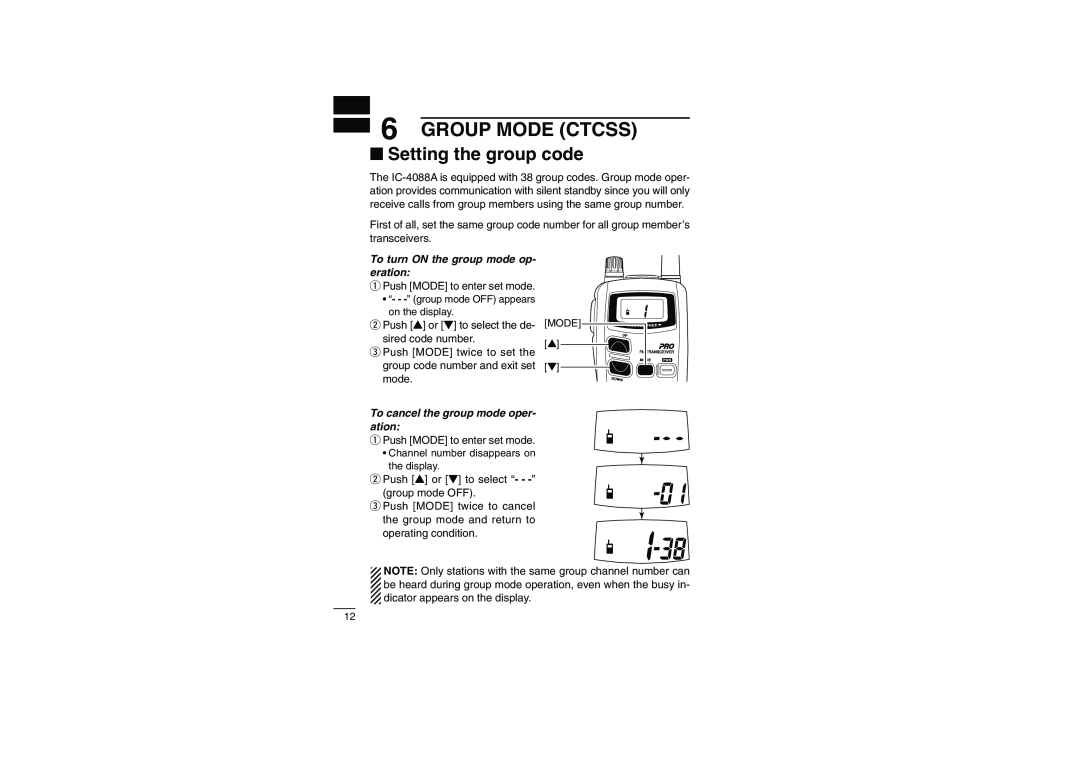 Socket Mobile IC-4088A instruction manual Group Mode Ctcss, Setting the group code, To turn ON the group mode op- eration 