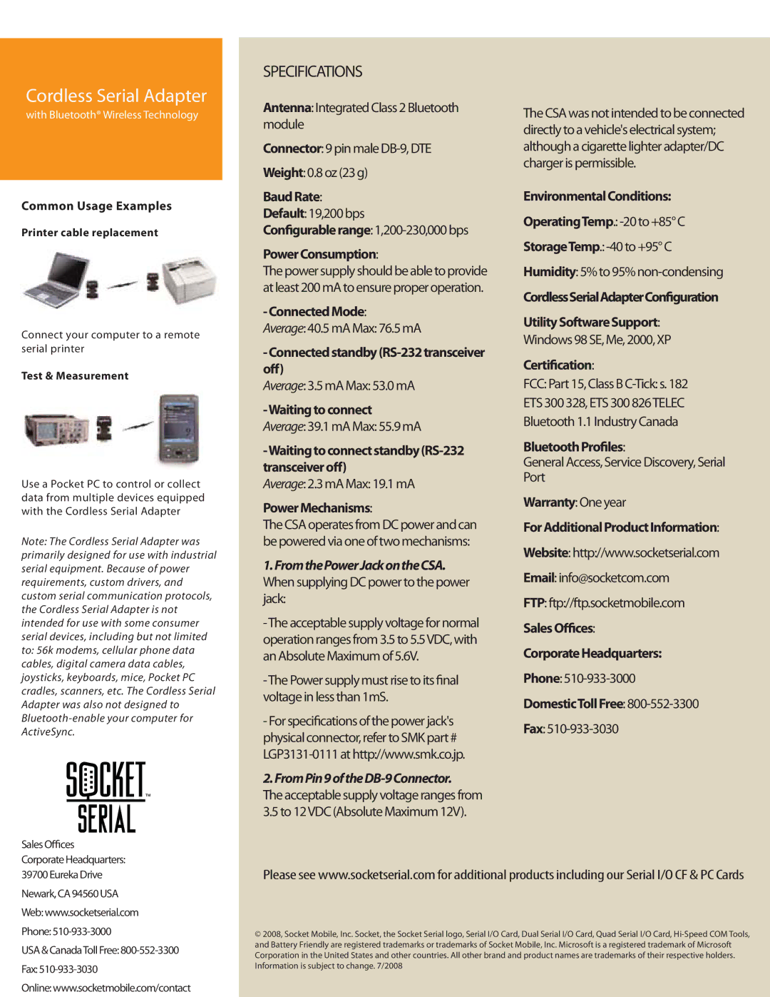 Socket Mobile RS-232 BaudRate, PowerConsumption, ConnectedMode, Waitingtoconnect, PowerMechanisms, EnvironmentalConditions 