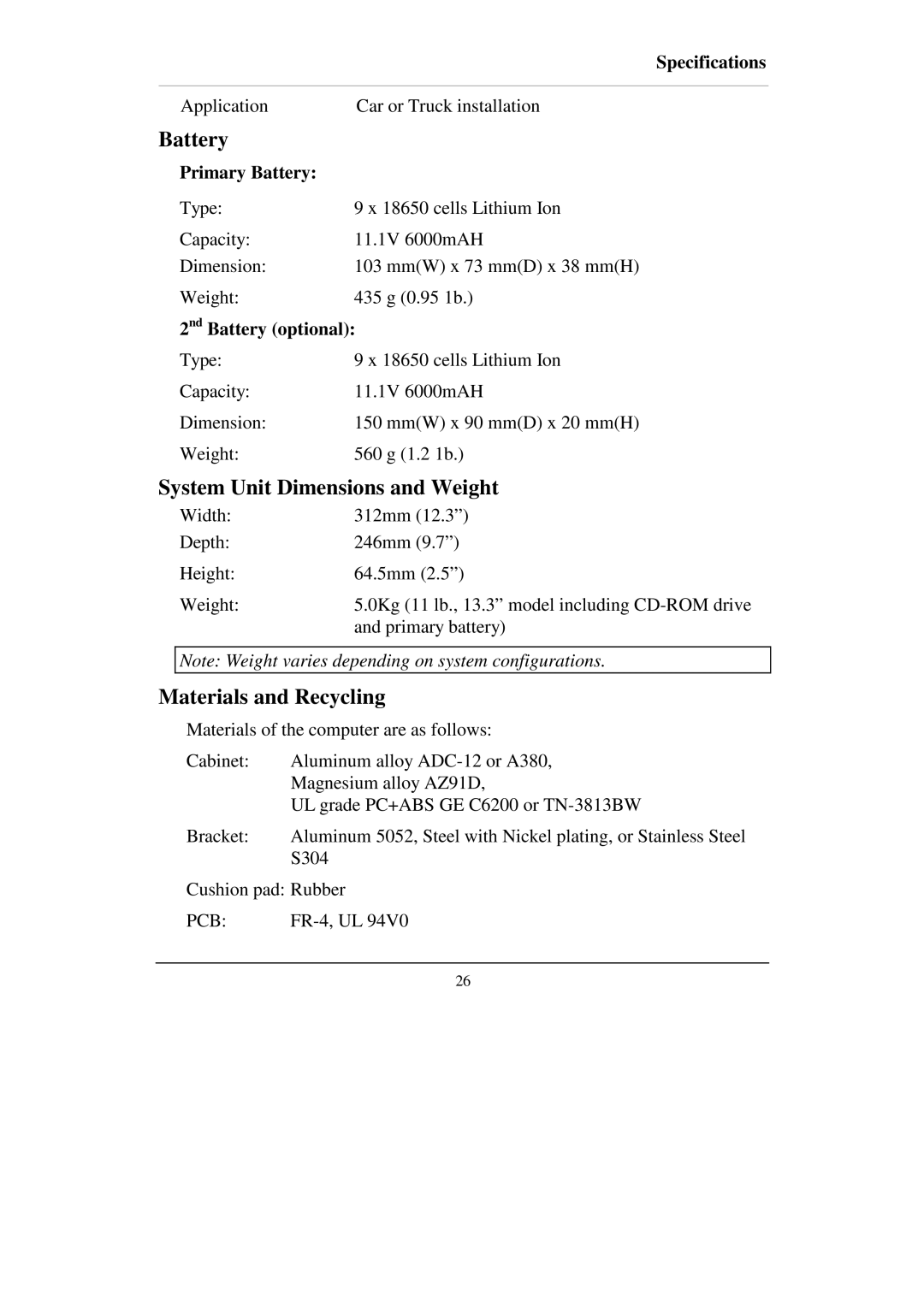 Socket Mobile RT786 RT786EX manual System Unit Dimensions and Weight, Materials and Recycling, Primary Battery 