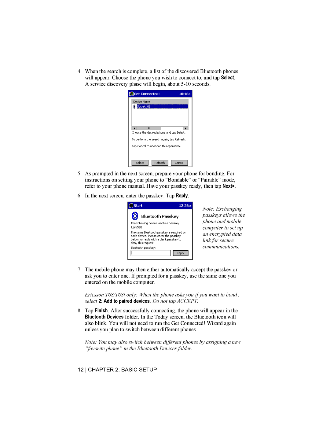 Socket Mobile CompactFlash/SDIO Connection Kit with Bluetooth Wireless Technology manual Basic Setup 